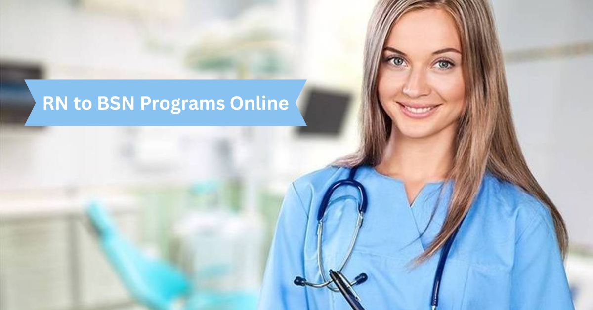 RN to BSN Programs Online